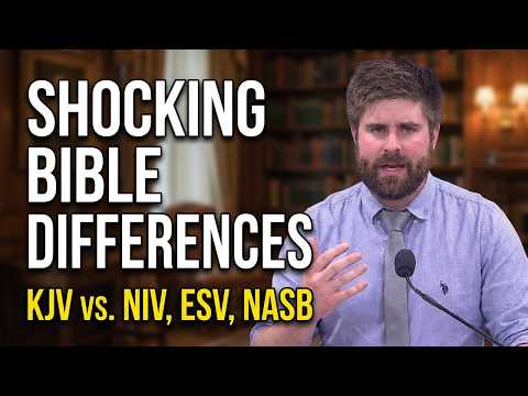 King James vs NIV, ESV, NASB: The Shocking Differences