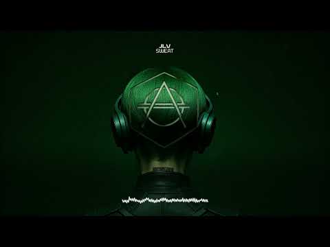 JLV - SWEAT (Official Audio)