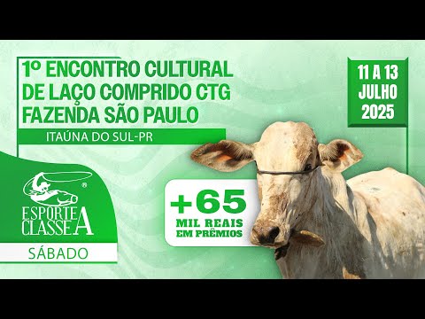 1º  ENCONTRO CULTURAL DE LAÇO COMPRIDO CTG FAZENDA SÃO PAULO - ITAÚNA DO SUL-PR