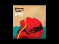 Matthew Perryman Jones - Out Of The Shadows