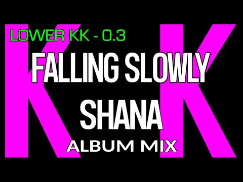 KaraoKe • Falling Slowly • Shana • Gently Lower Tone