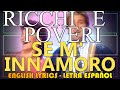 SE M'INNAMORO - Ricchi e Poveri (Letra Español, English Lyrics, Testo italiano) Winner Sanremo 1985