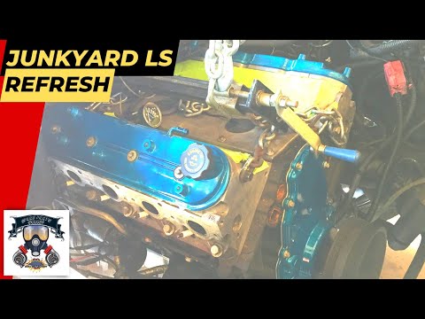 How to Refresh a Junkyard LS 5.3