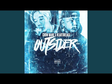 Video thumbnail for Outsider (feat. Heartbreaka)