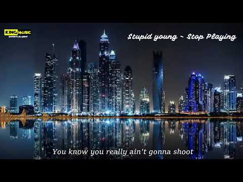 $tupid young ft. Celly Ru & Teejay3k - Stop Playing Lyrics