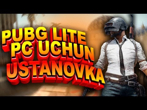 PUBG LITE PC UCHUN USTANOVKA UZOQ KUTILGAN VIDEO
