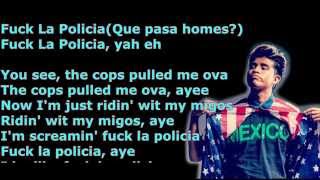Kap G - La Policia [Official Music Video] LYRICS