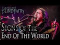 Signs Of The End Of The World - Kelly SIMONZ's BLIND FAITH