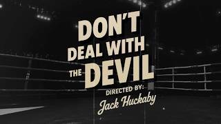 Don't Deal With the Devil