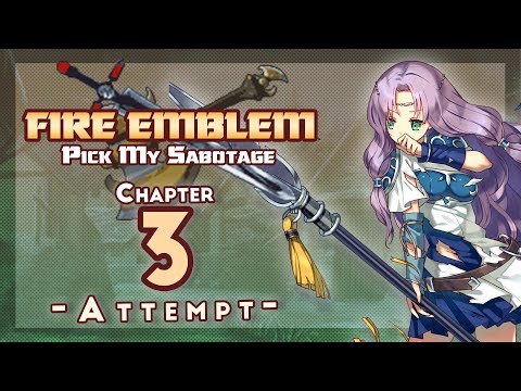 Part 3: Let's Play Fire Emblem 7 PMS - "The Devil Kati"