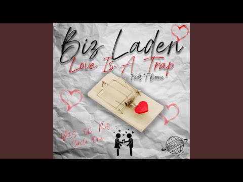 Love Is a Trap (feat. T.Boone)