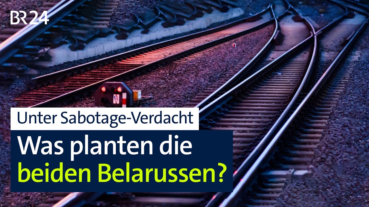 Unter Sabotage-Verdacht: Was planten die beiden Belarussen bei Nürnberg? | BR24