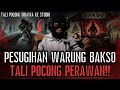 KUAH BAKSO PAKAI TALI POCONG PERAWAN DEMI MELARISKAN USAHA