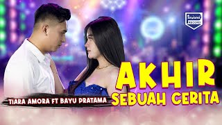 Download lagu Akhir Sebuah Cerita  - Tiara Amora Feat Bayu Pratama - Sofiani Music mp3