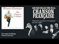 Francis Lemarque - Ou vont les fleurs 