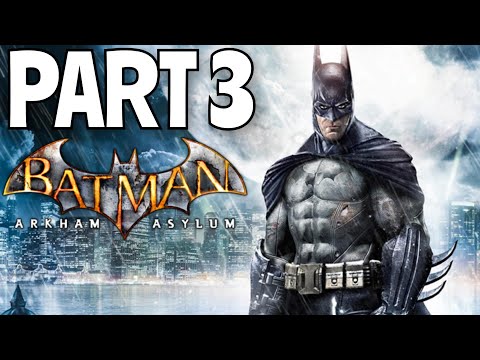 Batman Return to Arkham   Arkham Asylum 2023 Gameplay Walkthrough PART 3 (PS5)