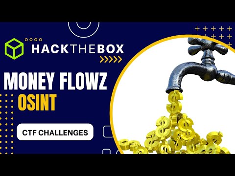 Hack The Box CTF Challenge: Money Flowz - OSINT
