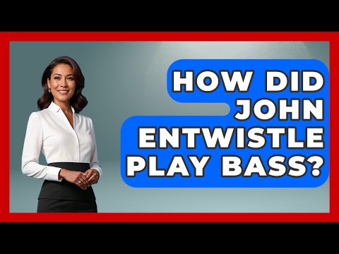 How Did John Entwistle Play Bass? - The Musician Encyclopedia