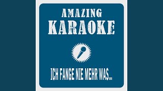 Ich fange nie mehr was an einem Sonntag an (Karaoke Version) (Originally Performed By Monica...