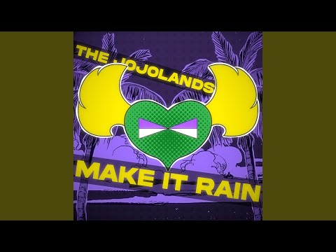 The JOJOLANDS OP: Make It Rain