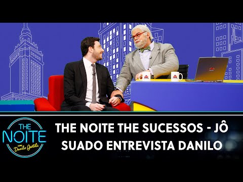 The Noite The Sucessos - Jô Suado entrevista Danilo Gentili | The Noite (25/05/24)