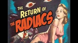 The Radiacs   -   do bad things