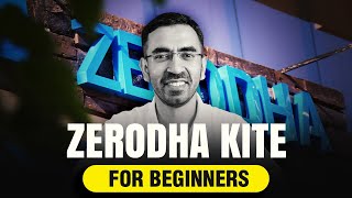 Complete Zerodha Kite tutorial for Beginners