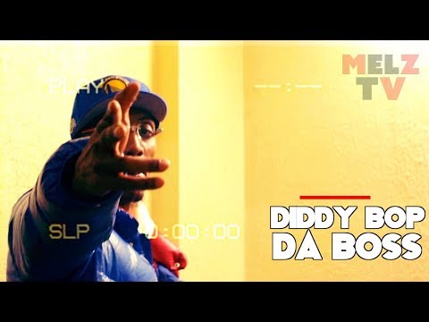 DIDDY BOP DA BOSS - FREESTYLE (OFFICIAL MUSIC VIDEO)