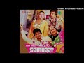 Kal Na Maana Tu MP3 Song Movie Samrat