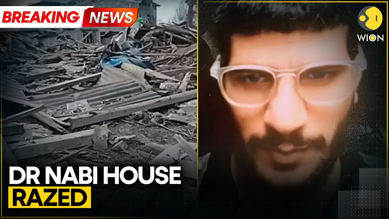 Breaking: Delhi Blast: Dr Nabi's House Demolished in Overnight Operation | WION