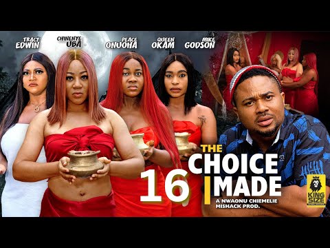 THE CHOICE I MADE 16 - CHINENYE UBA, MIKE GODSON - 2023 Latest Nigerian Nollywood Movie