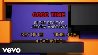Jessica Andrews - Good Time (Karaoke)