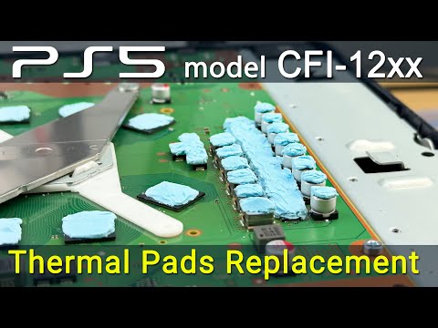 PS5 Thermal Pad Replacement (2022 model CFI-1200) | TG Putty Upgrade Guide