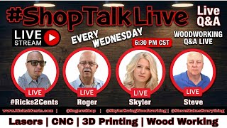 #ShopTalkLive | www.ShopTalkLive.Live | Weekly Wednesday Night Live Q&A Ep111
