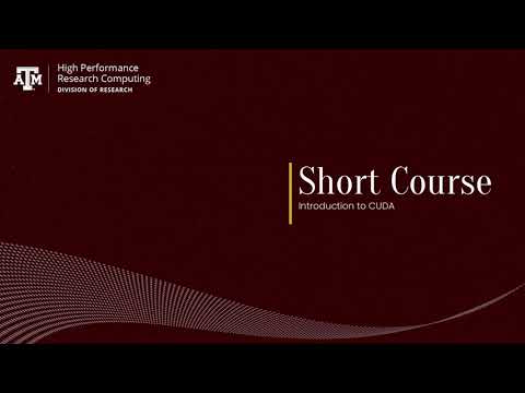 Short Course: Introduction to CUDA (Fall 2021)
