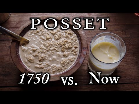 What is a Posset? Working Class Scraps Turned Fancy Food - 1750 Harvest Posset