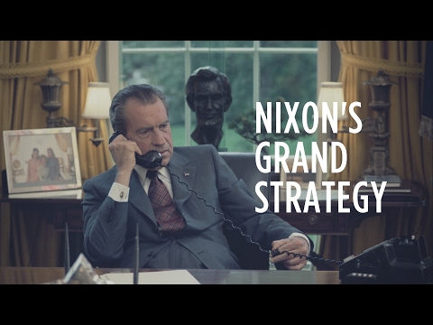 Nixon's Grand Strategy | Richard Nixon Presidential Library and Museum