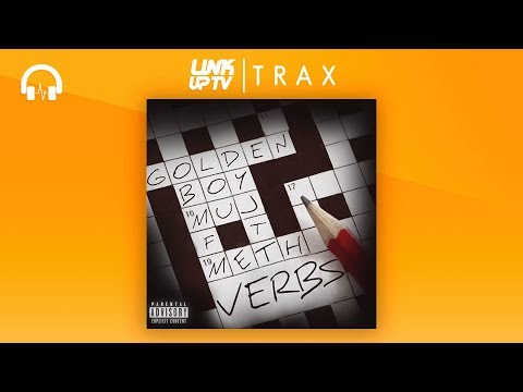 Golden Boy Muj - Verbs (feat. Meth) | Link Up TV TRAX