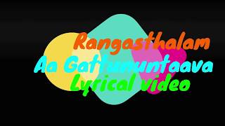Aa Gattununtaava Lyrical Video Song || Rangasthalam Songs || Ram Charan, Samantha, Devi Sri Prasad