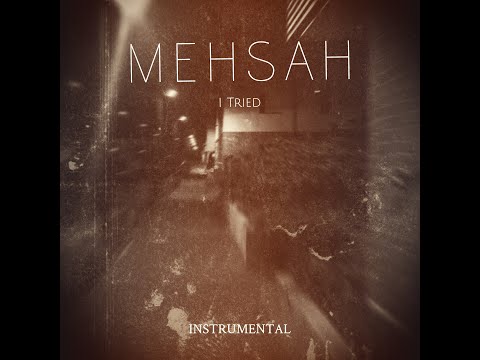 Mehsah - I tried ( Instrumental - Piano - Violon - Voice )