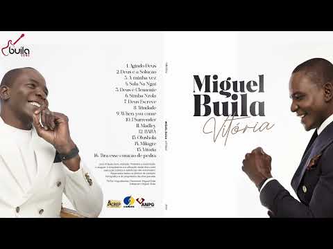 Miguel Buila - Vitória (Álbum Completo) 2022