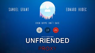 Unfriended: Proxy (2020) Video