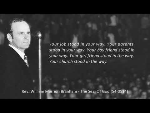 W. M. Branham - The Seal Of God (quote)