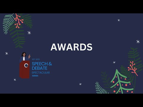 2022 Holiday Speech & Debate Spectacular Awards Ceremony
