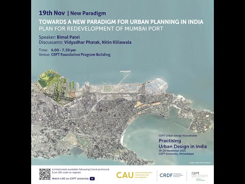 Presentation on Redevelopment of Mumbai Port Trust (MbPT) land by Dr Bimal Patel