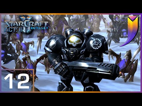 StarCraft 2: Odyssey [Act II] 12 - Untamed, Unbroken, Unleashed