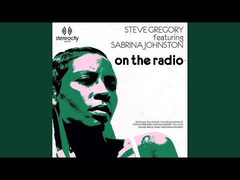 On The Radio (Steve Gregory Dark Mix)