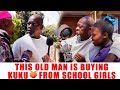 Ep 441 This Old Man Is Buying Kuku From School Girls