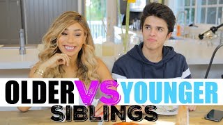 Older Siblings VS Younger Siblings (w/ MyLifeAsEva) | Brent Rivera