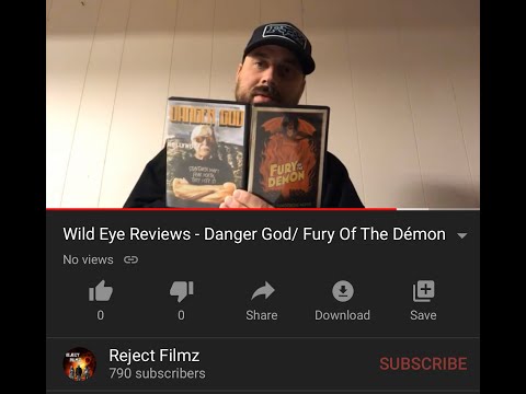 Wild Eye Reviews - Danger God / Fury Of The Demon